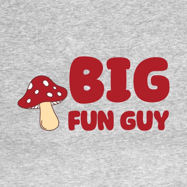 Big Fun Guy by Tiny Mermaid